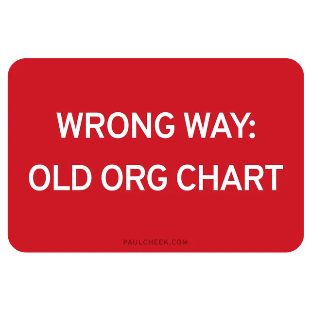 Wrong Way Old Org Chart — free download